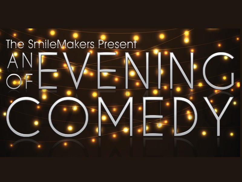 smilemakers-present-an-evening-of-comedy